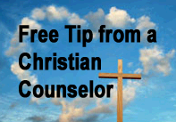 Free tip from a Christian Counselor